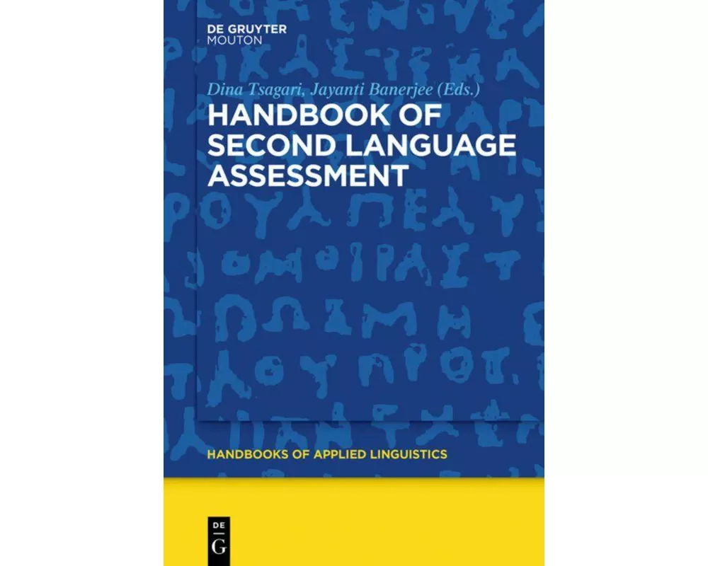 Handbook of Second Language Assessment