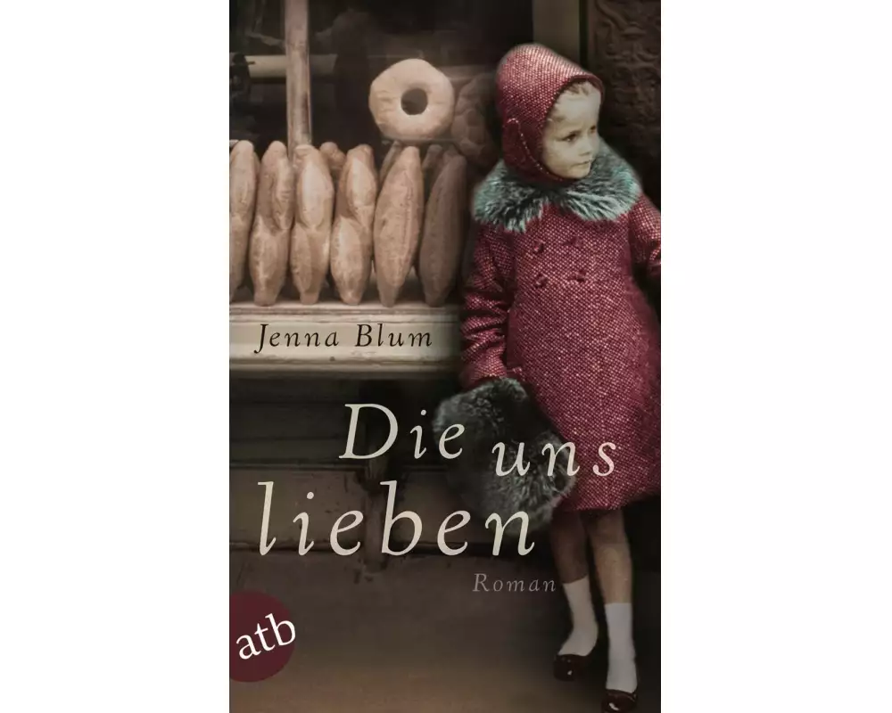 Die uns lieben