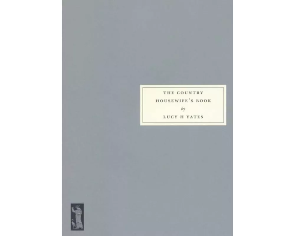 The Country Housewife's Book