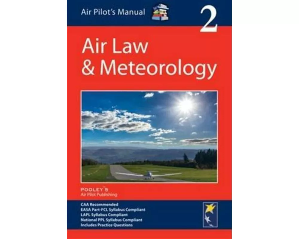 Air Pilot's Manual: Air Law & Meteorology
