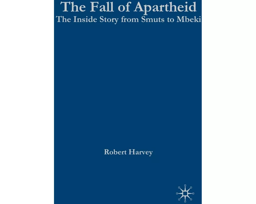 The Fall of Apartheid
