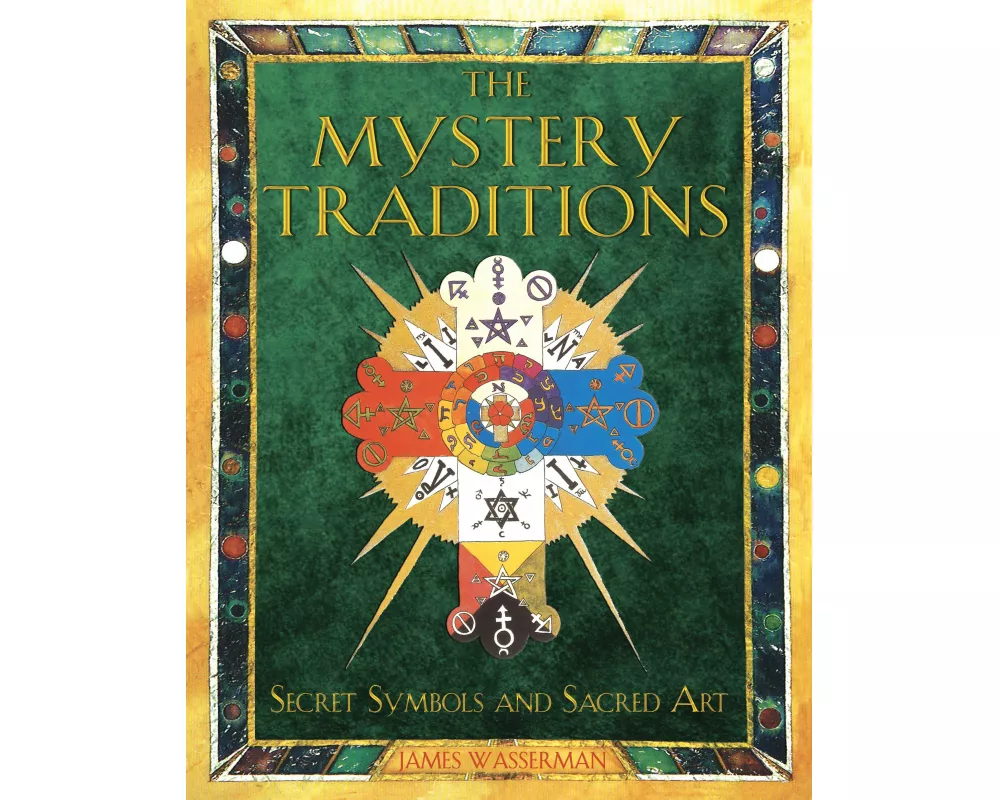 The Mystery Traditions