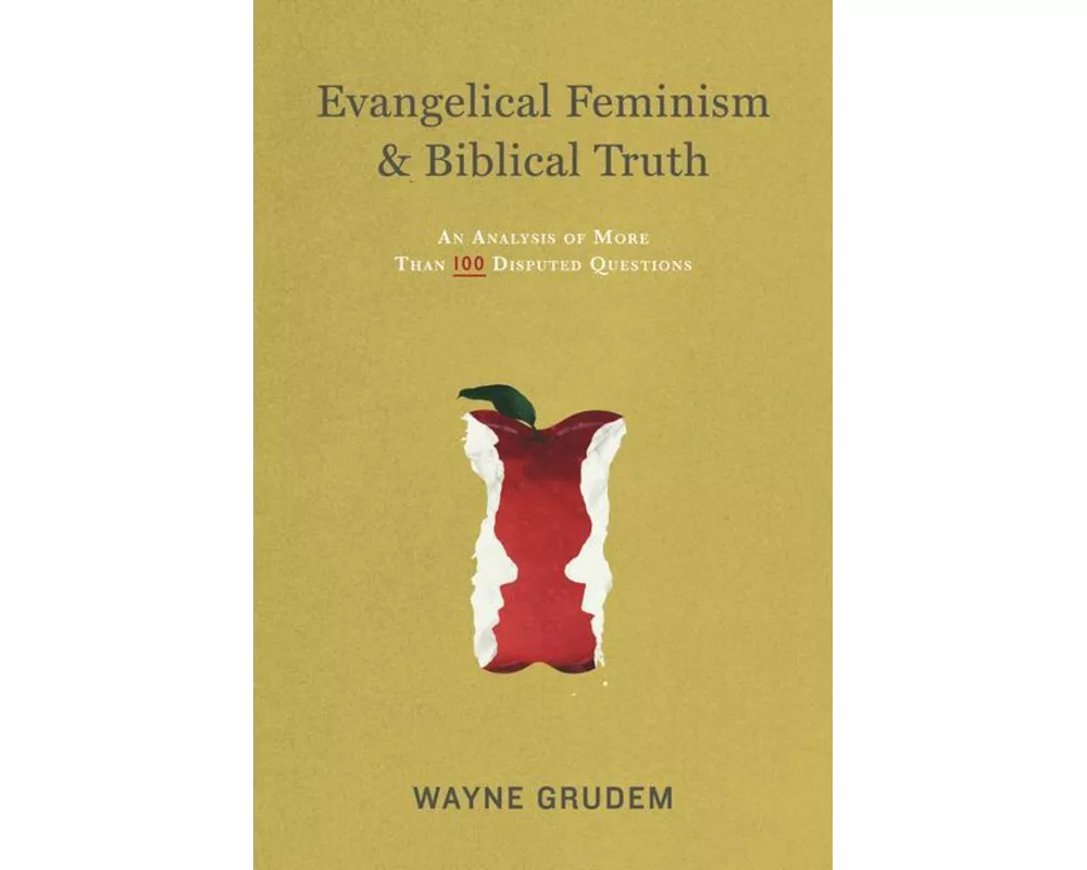 Evangelical Feminism and Biblical Truth