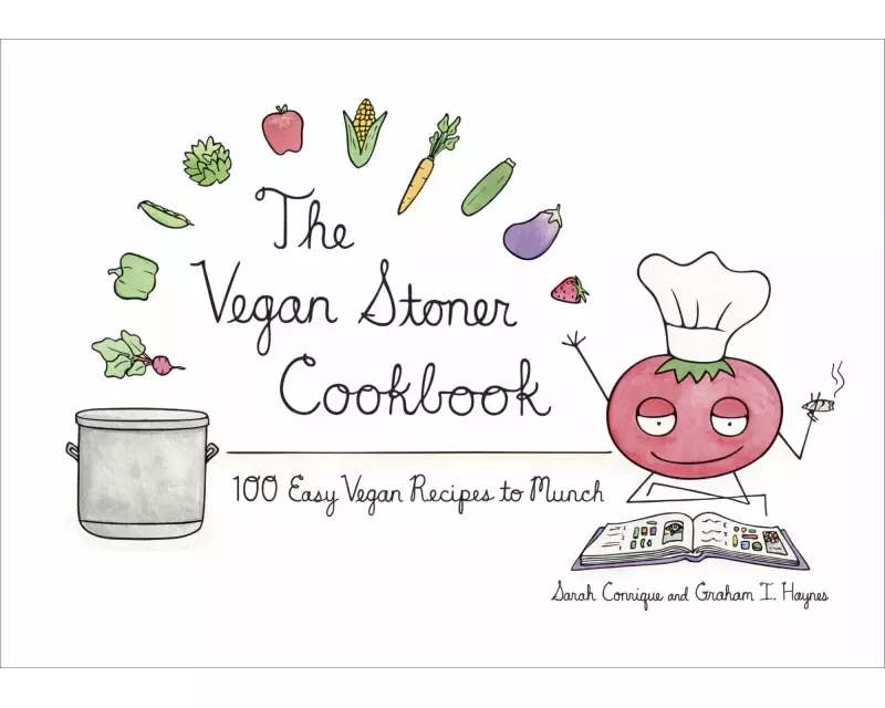 The Vegan Stoner Cookbook