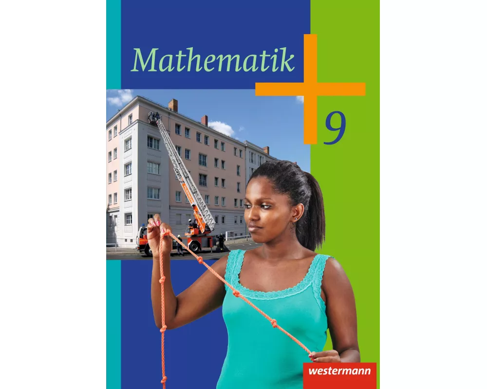 Mathematik - Ausgabe 2014 für die Klassen 8 - 10 in Rheinland-Pfalz und dem Saarland