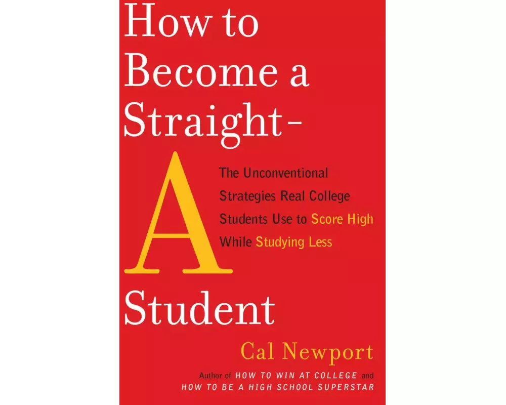 How to Become a Straight-A Student