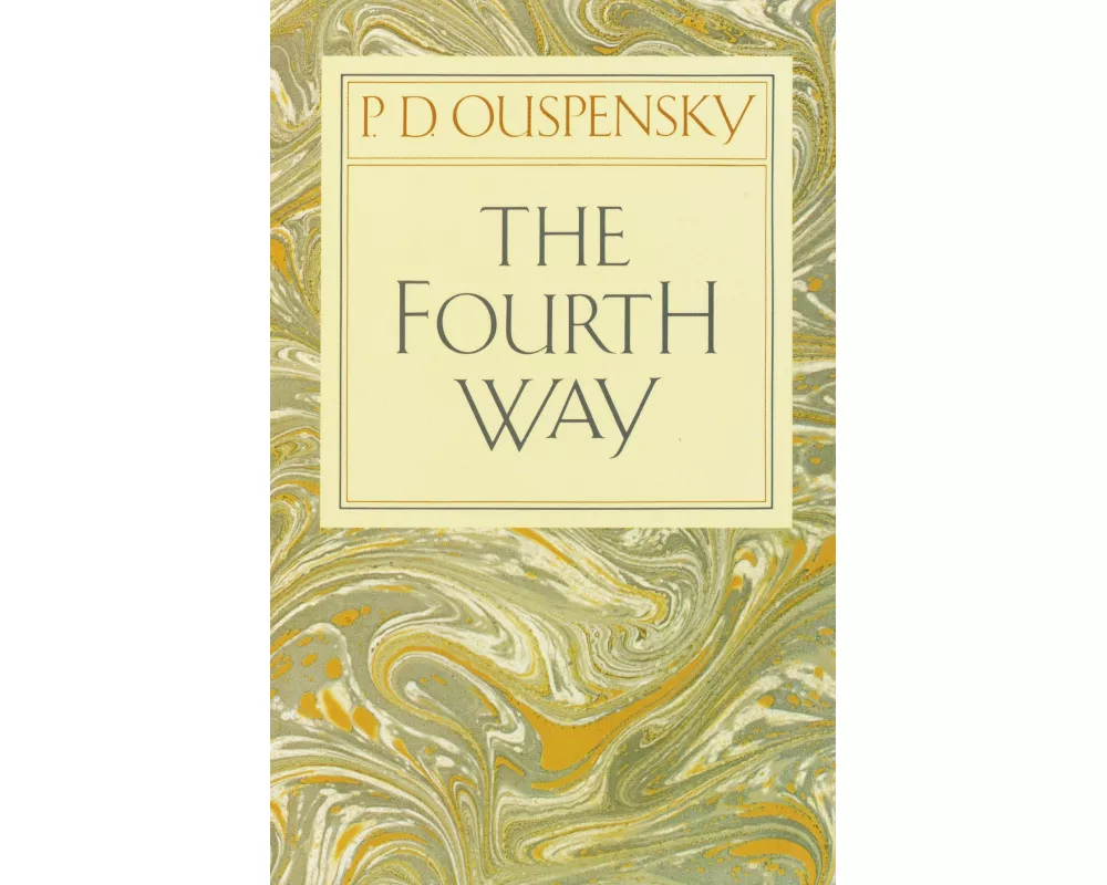 The Fourth Way