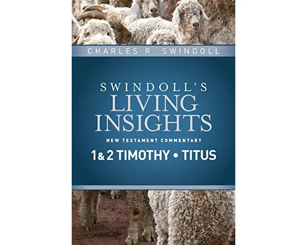 Insights on 1 & 2 Timothy, Titus