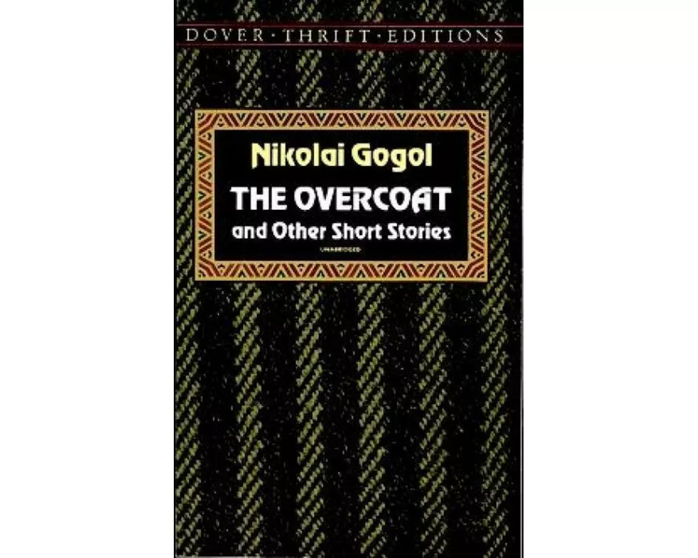 The Overcoat and Other Short Stories