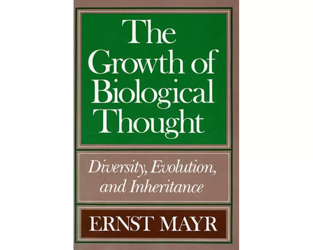 The Growth of Biological Thought