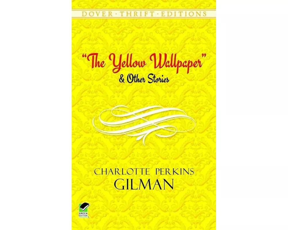 The Yellow Wallpaper