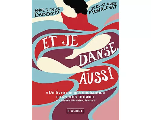 Et je danse, aussi