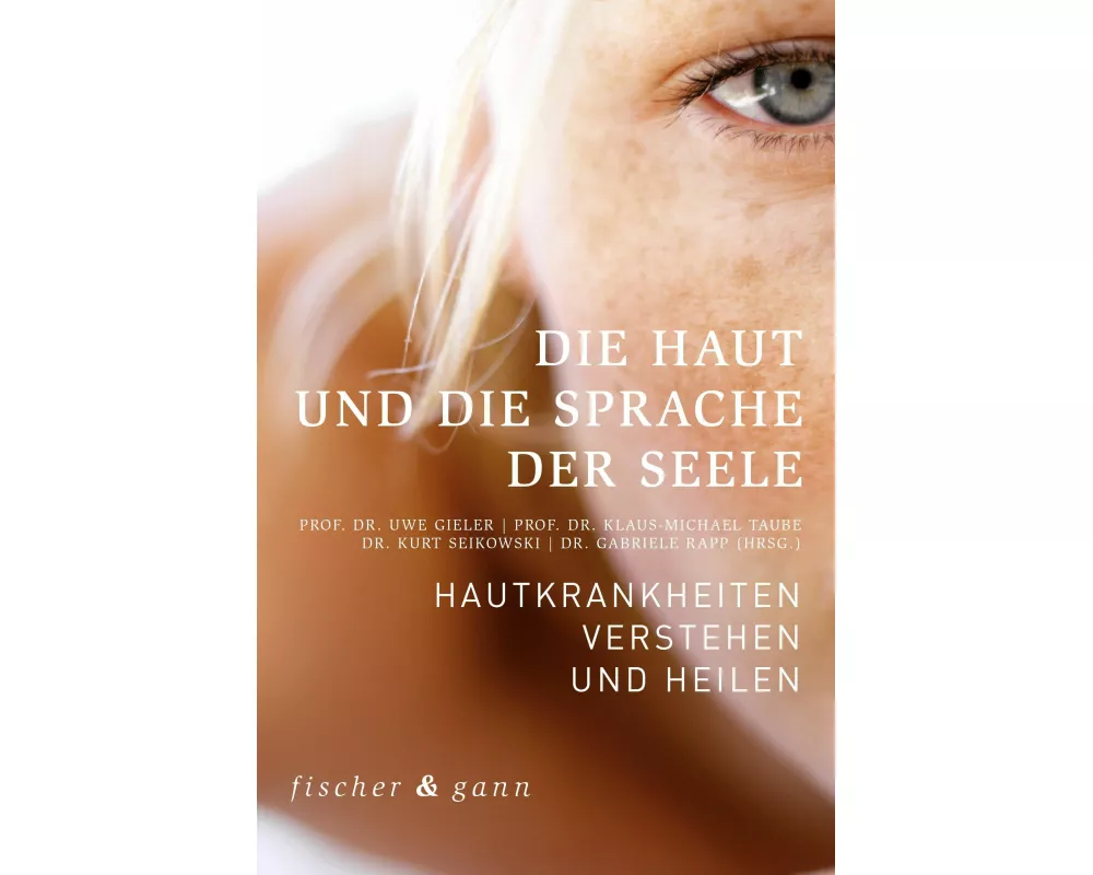 Die Haut und die Sprache der Seele