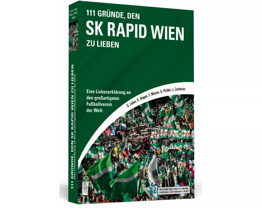 111 Gründe, den SK Rapid Wien zu lieben