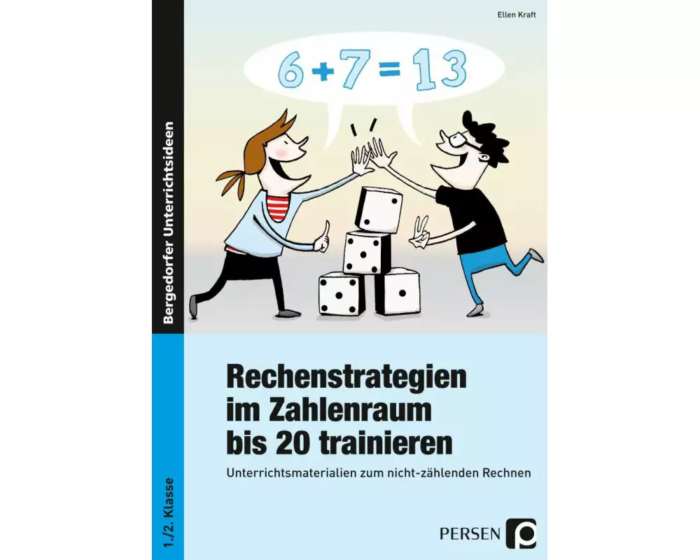 Rechenstrategien im Zahlenraum bis 20 trainieren