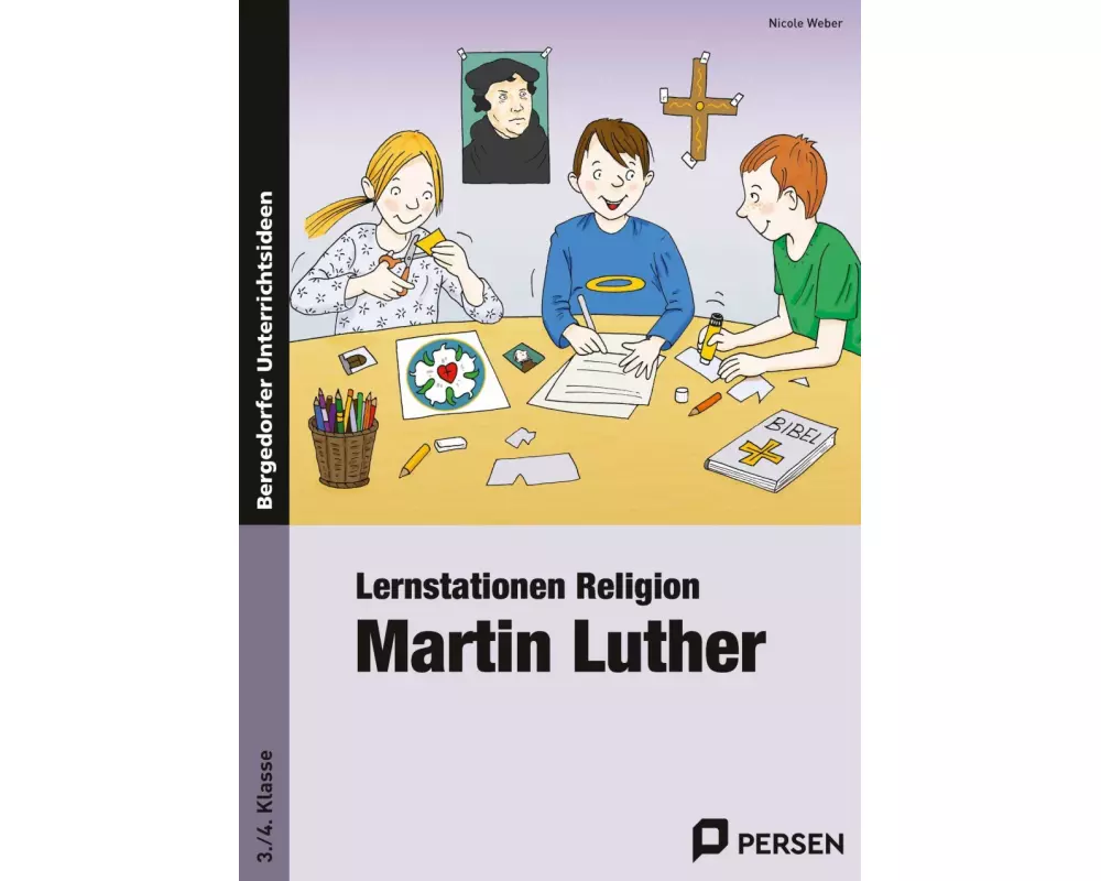 Lernstationen Religion: Martin Luther