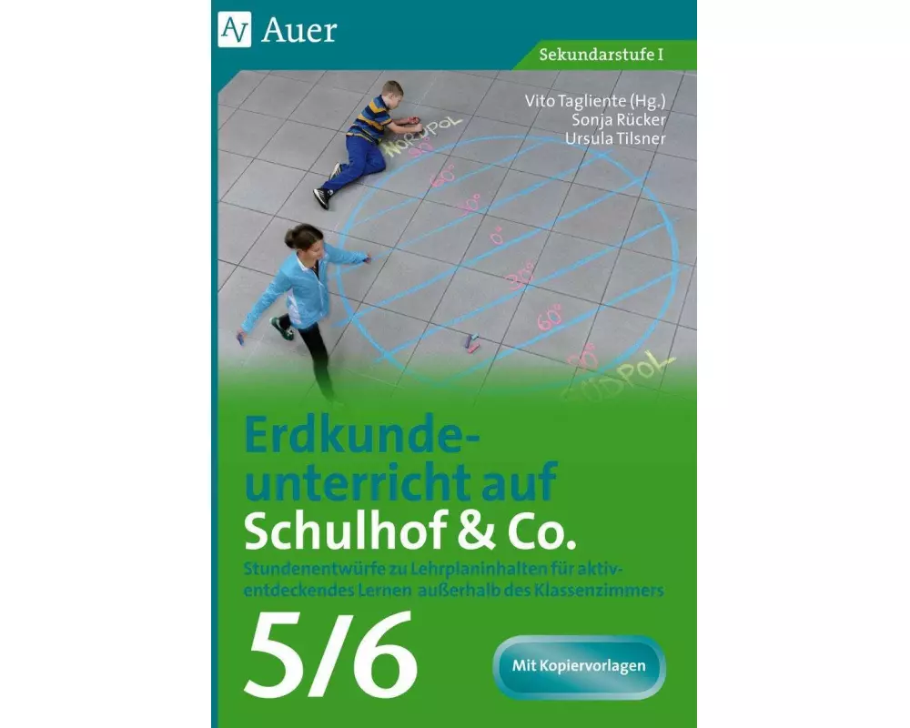 Erdkundeunterricht auf Schulhof & Co. Klasse 5-6