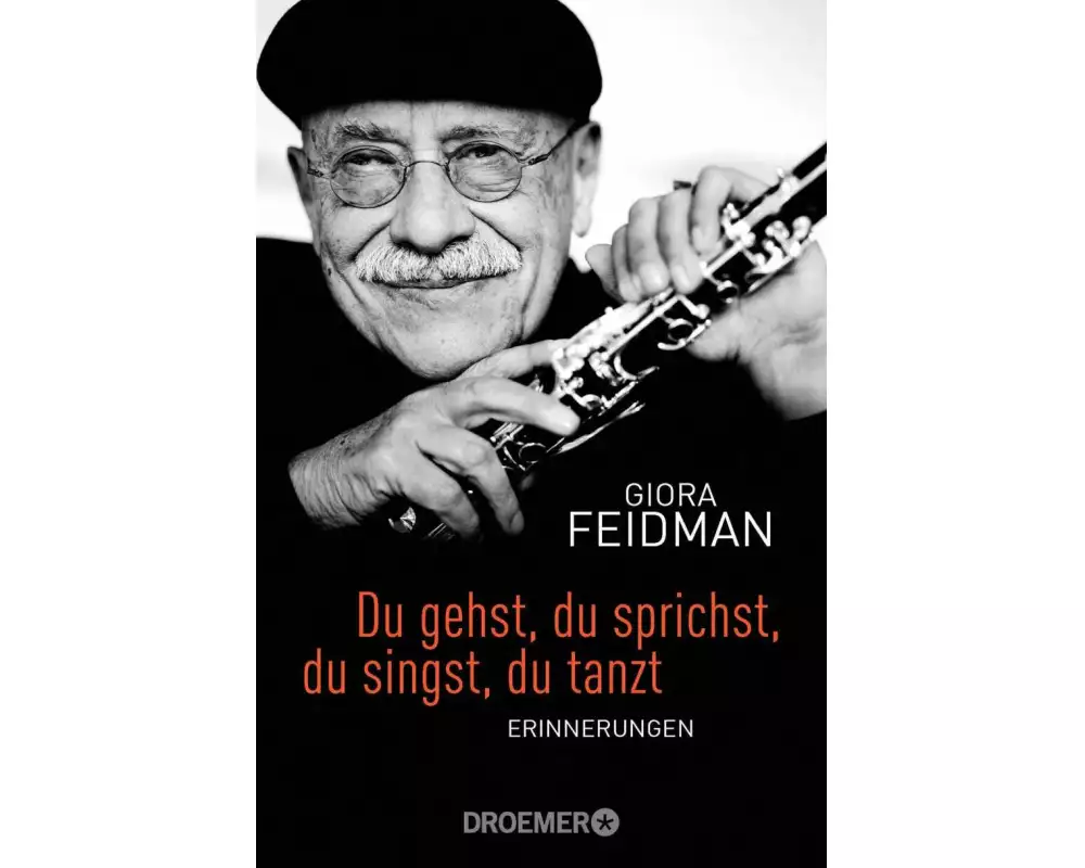 Du gehst, du sprichst, du singst, du tanzt