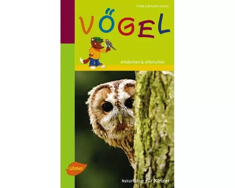 Naturführer für Kinder: Vögel