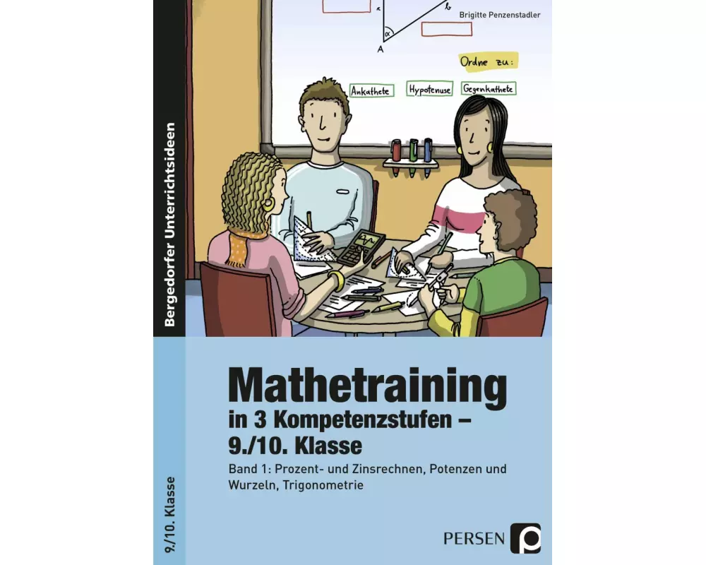 Mathetraining in 3 Kompetenzstufen - 9./10. Klasse