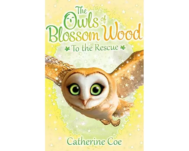 The Owls of Blossom Wood: To the Rescue