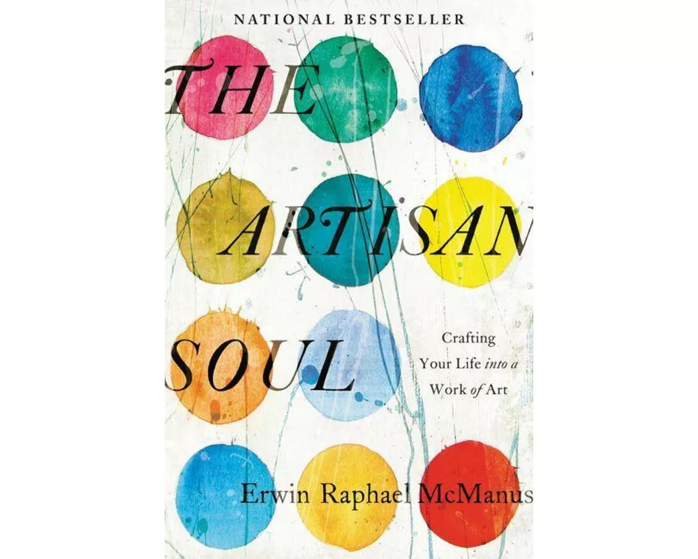 The Artisan Soul