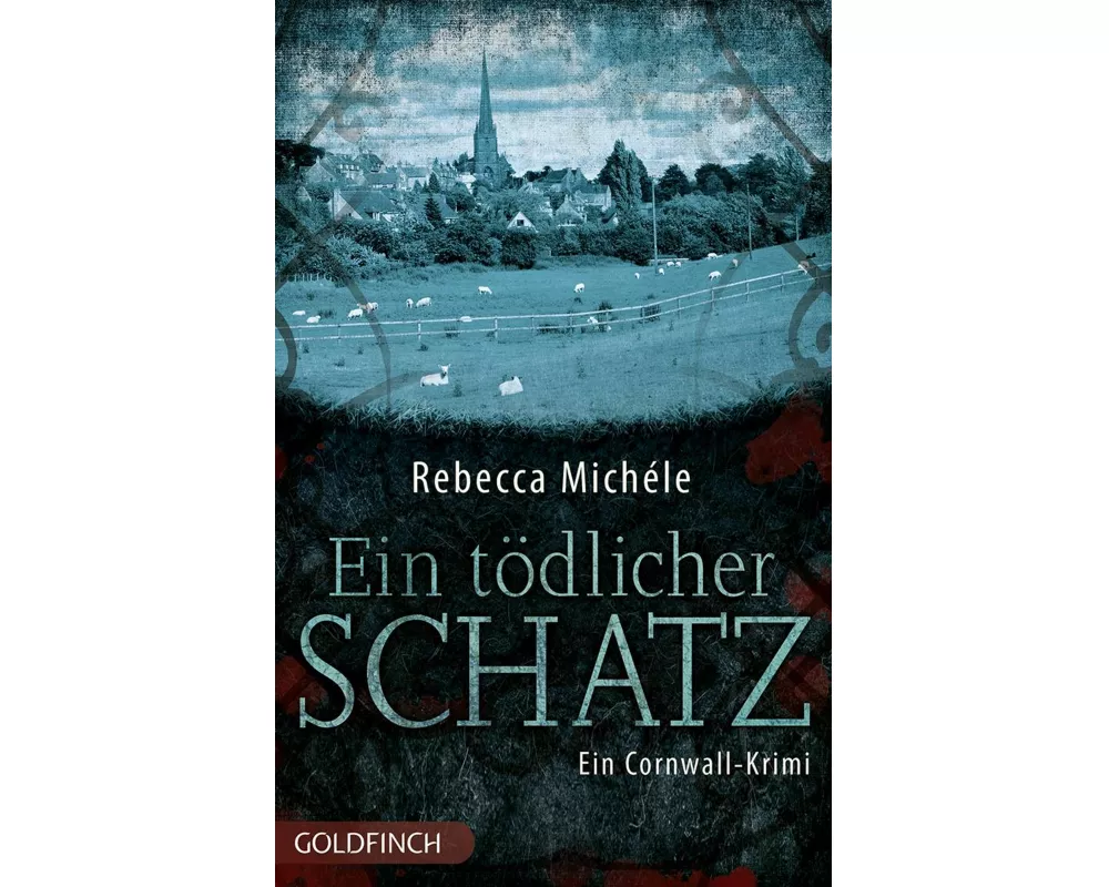 Ein tödlicher Schatz