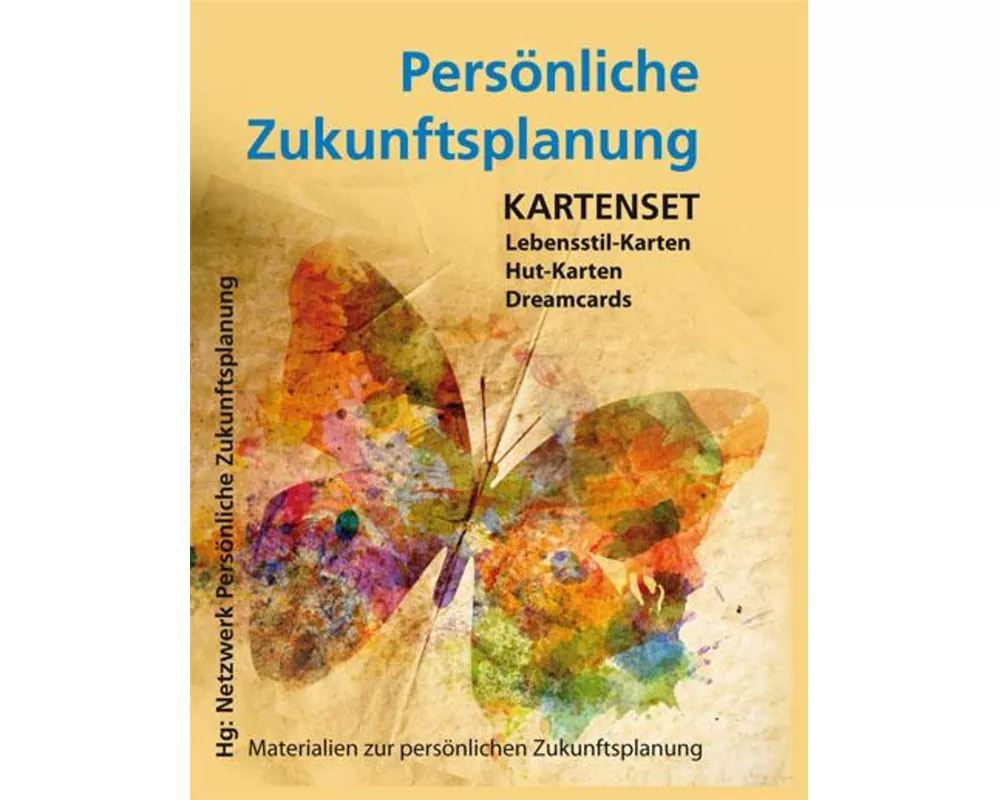 Persönliche Zukunftsplanung