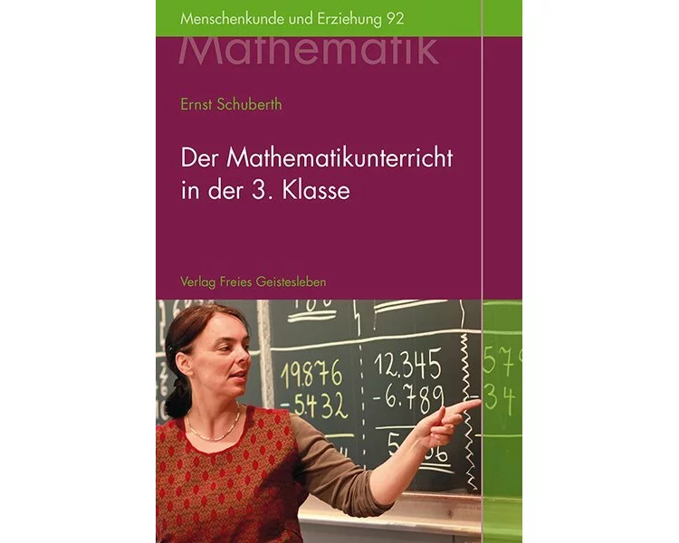 Der Mathematikunterricht in der 3.Klasse