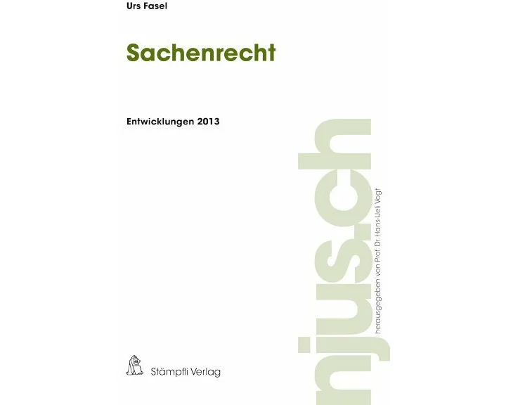 Sachenrecht, Entwicklungen 2013
