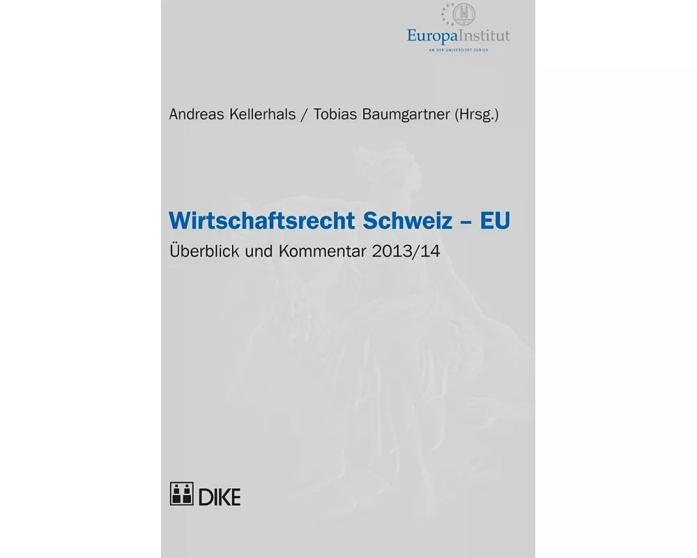 Wirtschaftsrecht Schweiz-EU