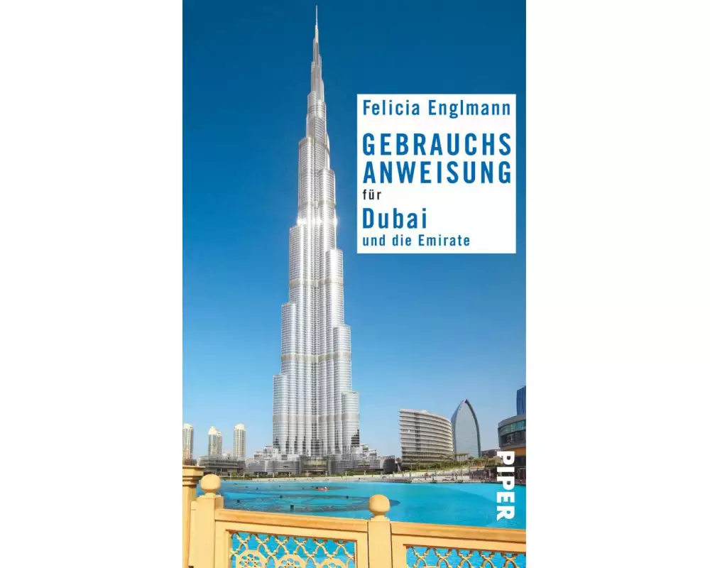 Gebrauchsanweisung für Dubai und die Emirate