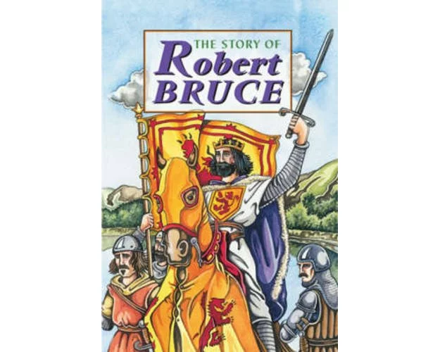 Story of Robert the Bruce