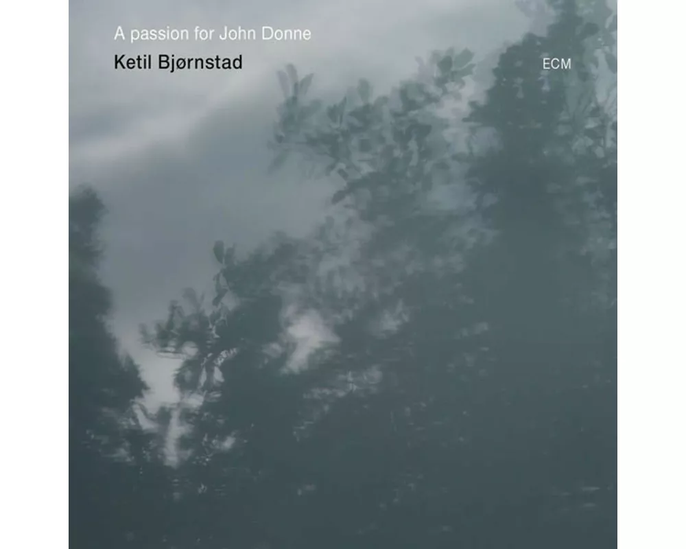 A Passion For John Donne