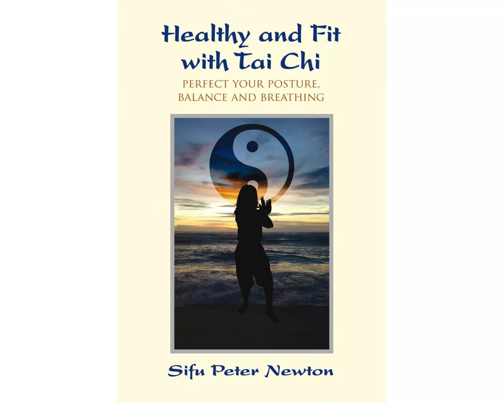 Healthy and Fit with Tai CHI