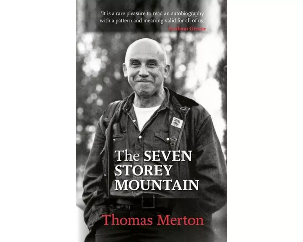 The Seven Storey Mountain