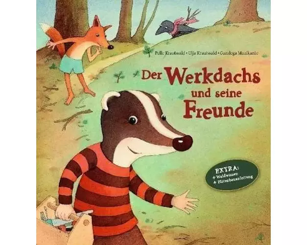 Der Werkdachs und seine Freunde