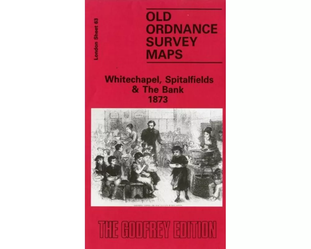 Whitechapel, Spitalfields and the Bank 1873