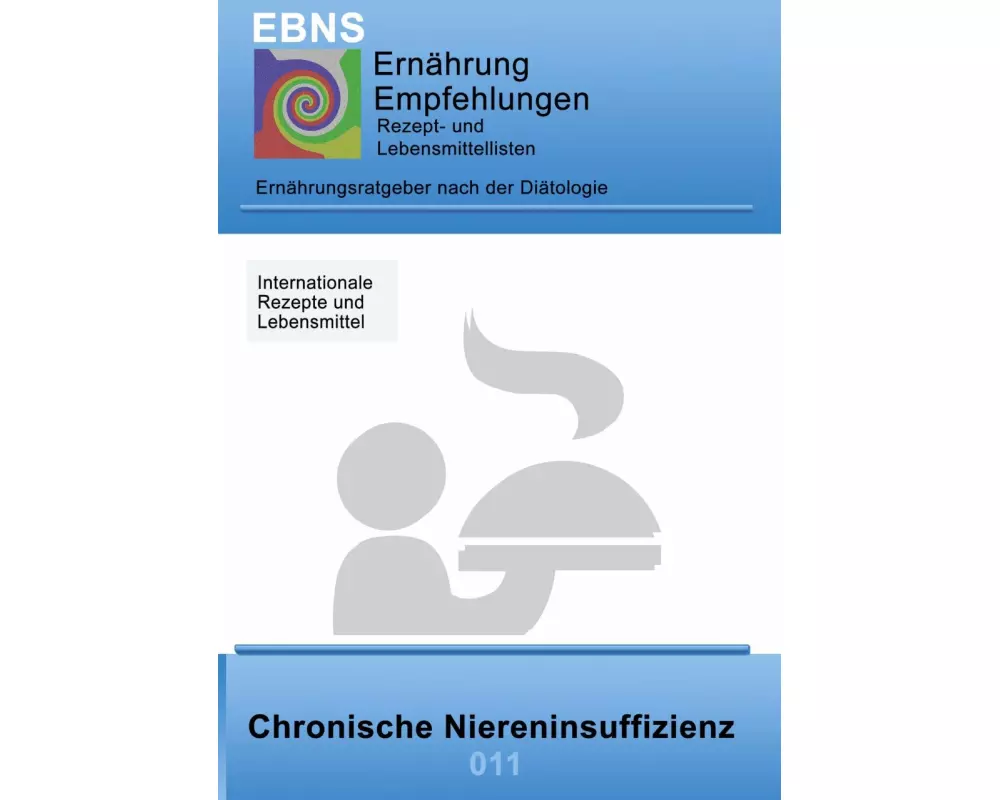 Ernährung bei chronischer Niereninsuffizienz