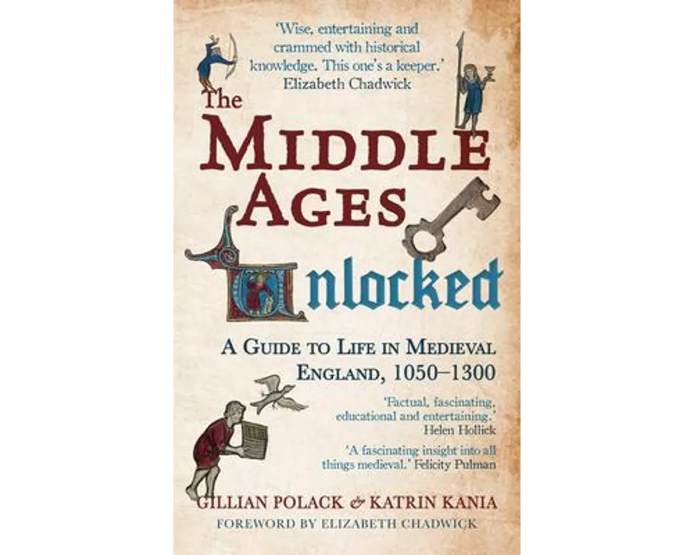 The Middle Ages Unlocked