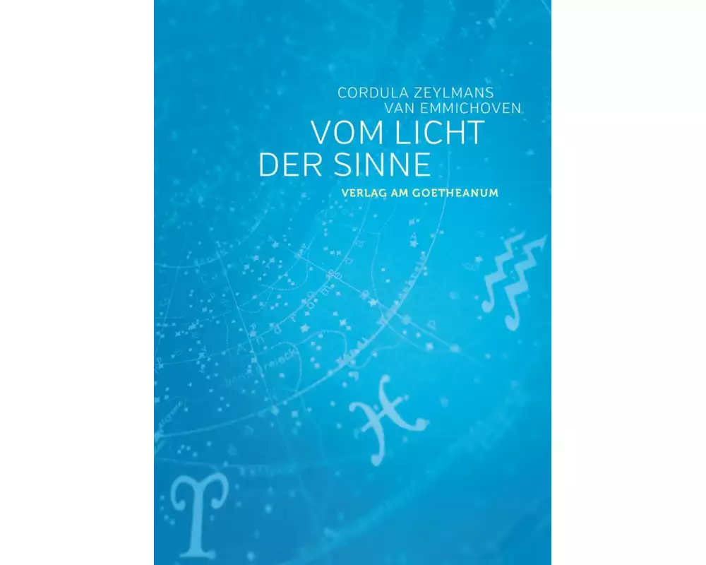 Vom Licht der Sinne