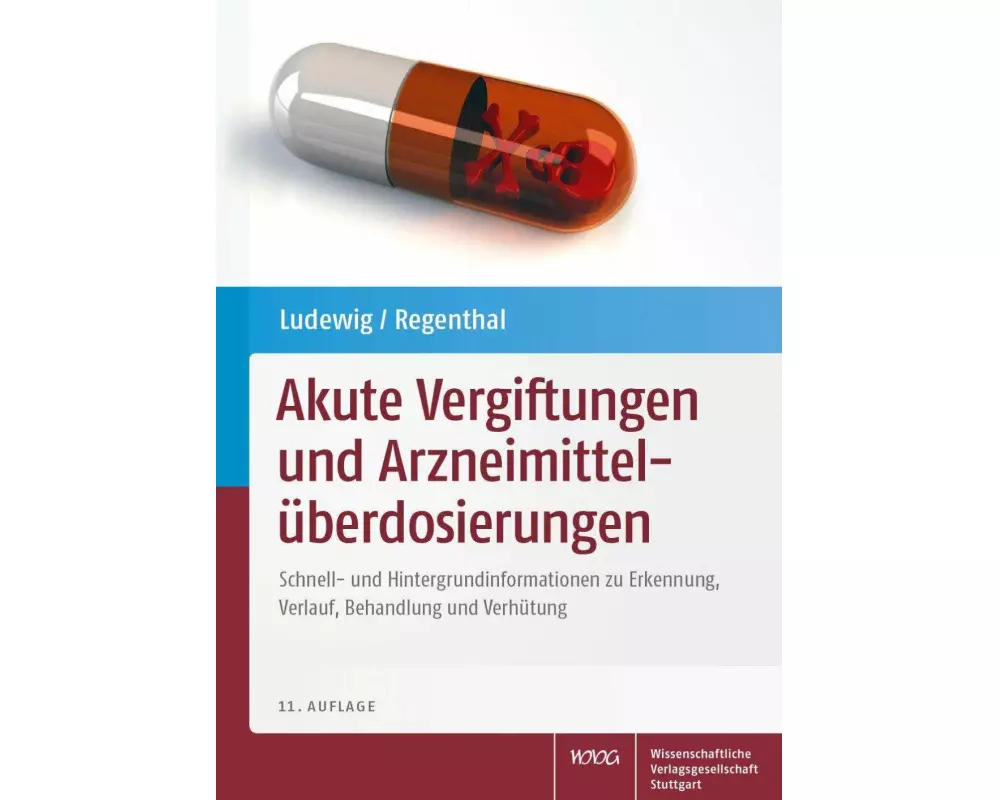 Akute Vergiftungen und Arzneimittelüberdosierungen