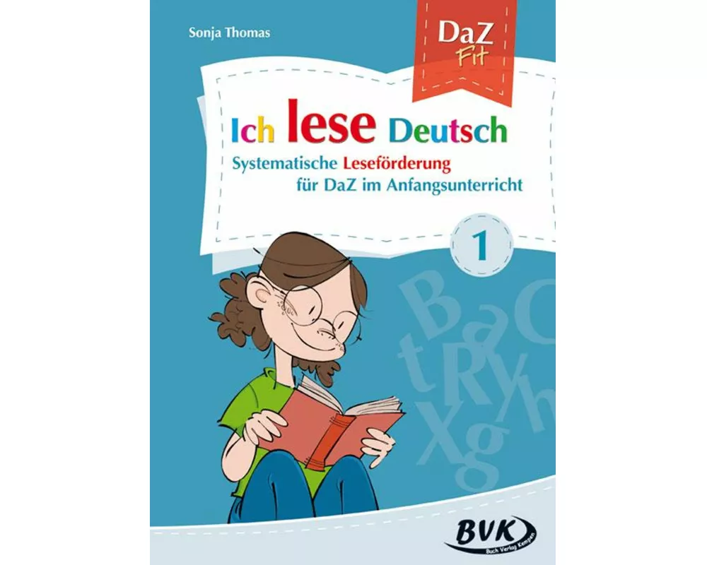 Ich lese Deutsch Band 1