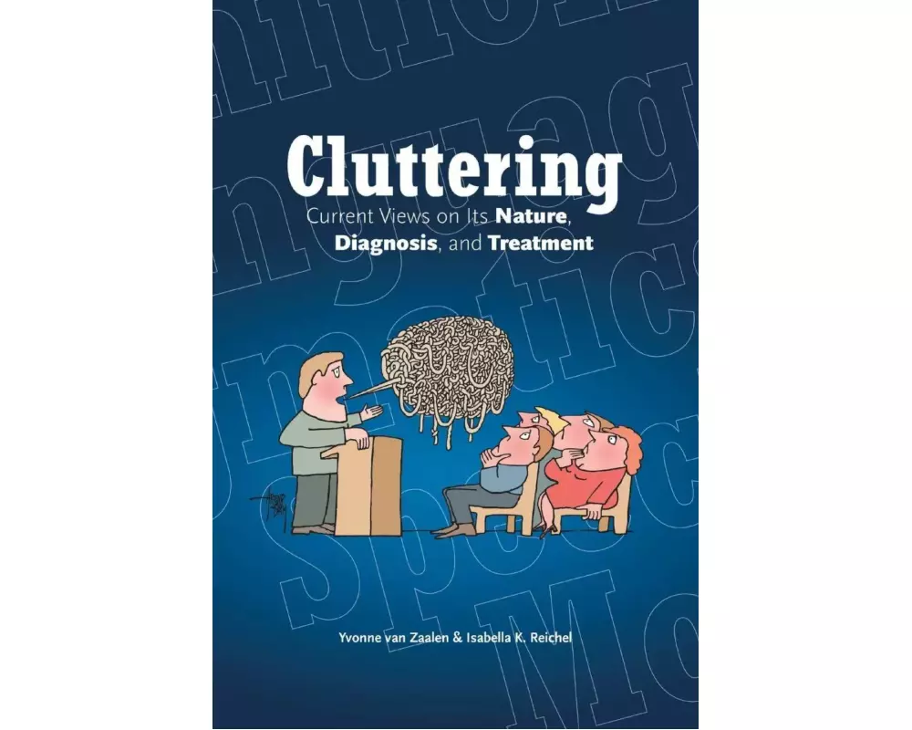 Cluttering