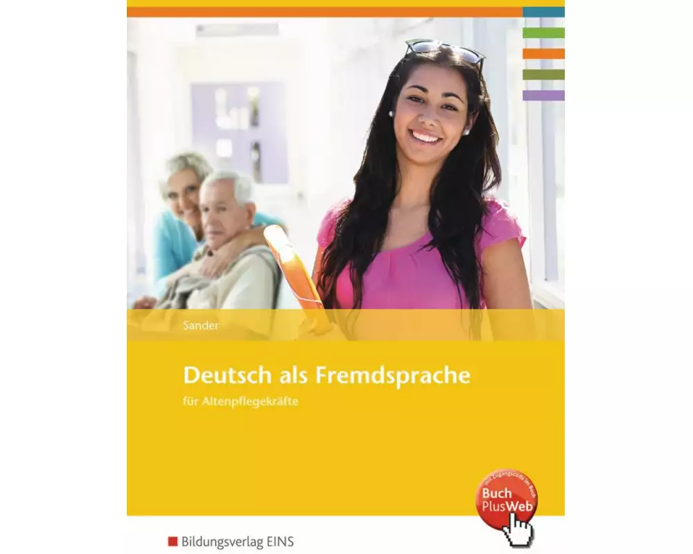 Deutsch als Fremdsprache für Altenpflegekräfte