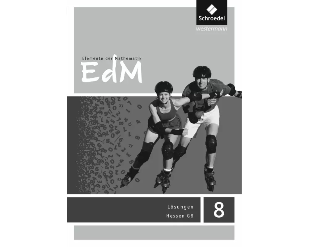 Elemente der Mathematik SI - Ausgabe 2012 für Hessen G8