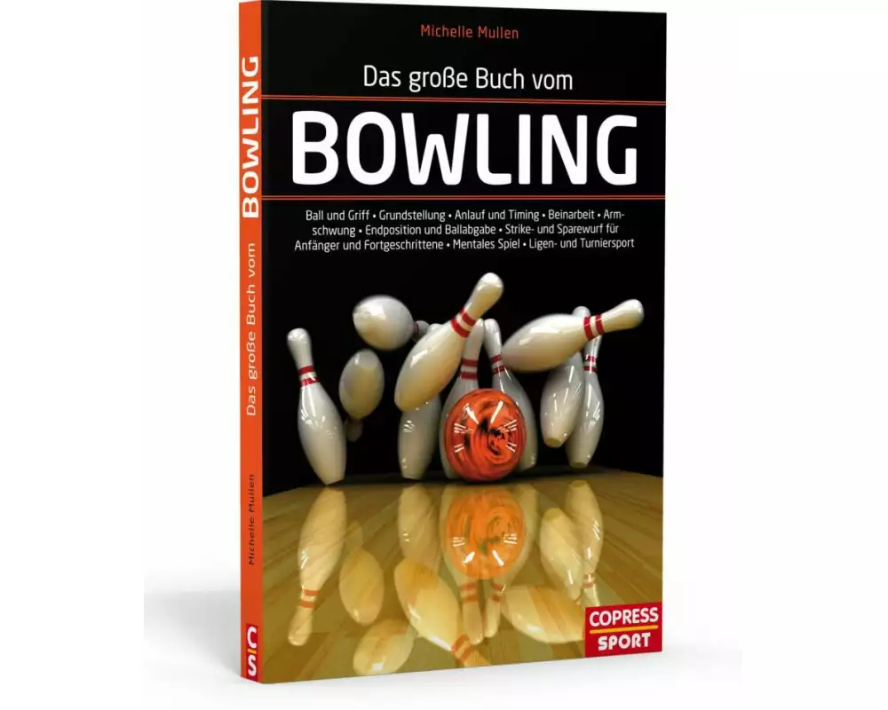 Das große Buch vom Bowling