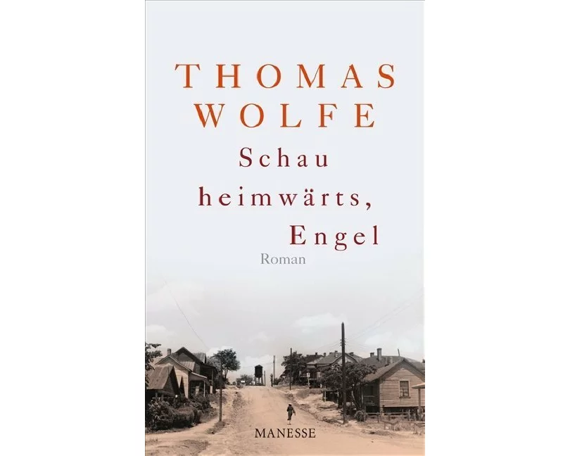 Schau heimwärts, Engel (Neuübersetzung 2009)