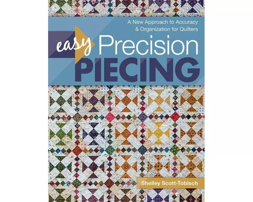 Easy Precision Piecing