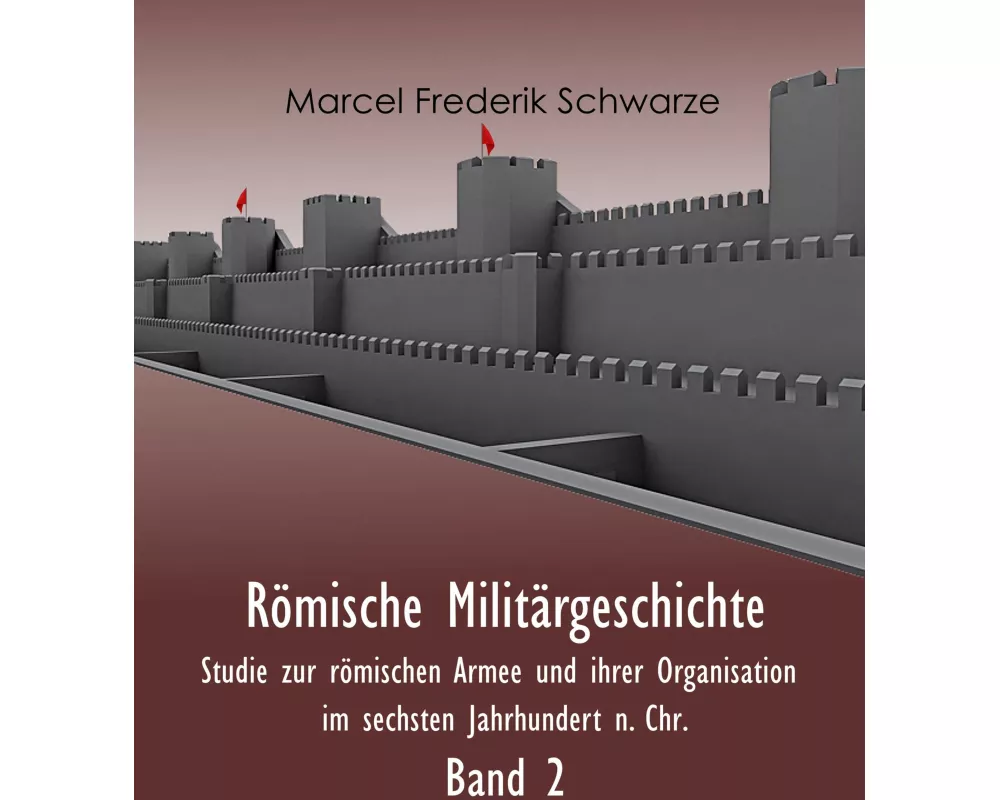 Römische Militärgeschichte Band 2